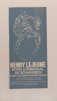 Affiche pour l'exposition <strong><em>Henry Lejeune</em></strong> à l'hotel communal de Schaerbeek (Bruxelles), à partir du 25 novembre 1977